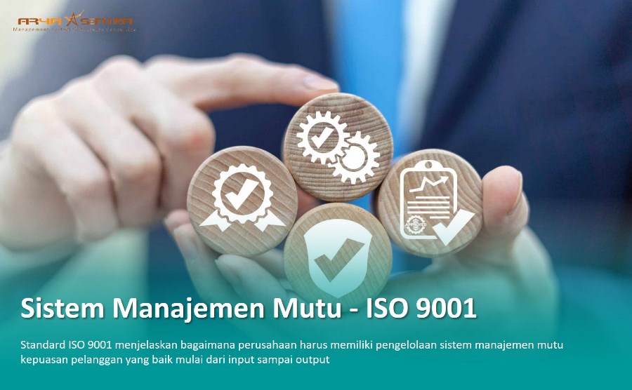 Iso 9001 Sistem Manajemen Mutu Archives Aryasentra Consulting